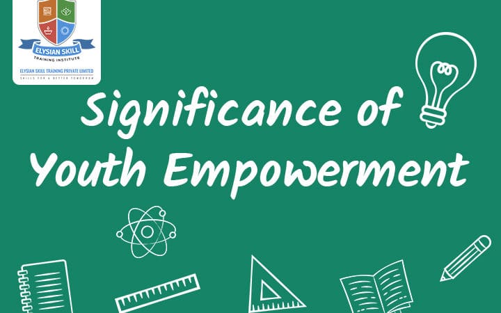Importance Of Youth Empowerment