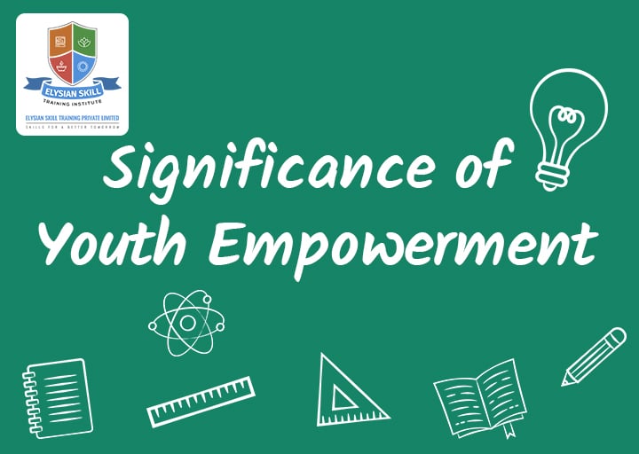 Importance Of Youth Empowerment